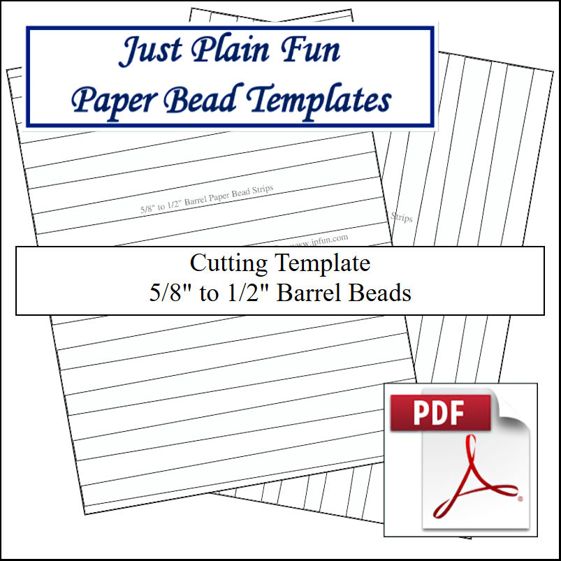 Paper Bead Templates, 5/8in to 1/2in Strips